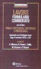 Lavoro. Formulario commentato. Con CD-ROM