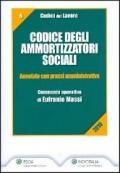 Codice degli ammortizzatori sociali. Annotato con prassi amministrativa