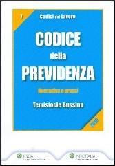 Codice della previdenza. Normativa e prassi