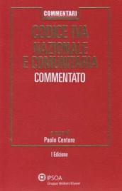 Codice IVA nazionale e comunitaria. Commentato