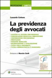 La previdenza degli avvocati (Professione e diritto)