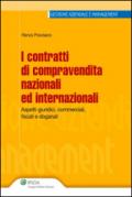 I contratti di compravendita nazionali ed internazionali (Gestione aziendale e management)