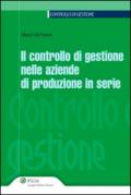 Il controllo di gestione nelle aziende di produzione in serie