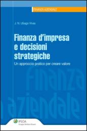 Finanza d'impresa e decisioni strategiche (Finanza aziendale)