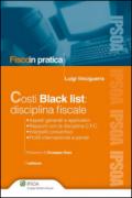 Costi Black list: disciplina fiscale (Fisco in pratica)