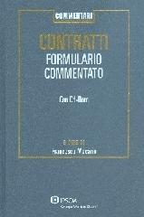 Contratti. Formulario commentato. Con CD-ROM