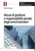 Abuso di gestione e responsabilità penale degli amministratori