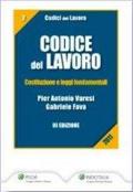 Codice del lavoro. Costituzione e leggi fondamentali