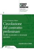 Circolazione del contratto preliminare. Profili ricostruttivi e strumenti operativi