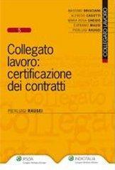 Collegato lavoro. Certificazione dei contratti