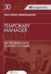 Temporary manager. Un professionista al passo coi tempi