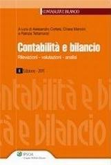 Contabilità e bilancio. Rivelazioni, valutazioni, analisi