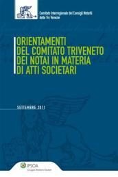 Orientamento del Comitato triveneto dei notai in materia di atti societari