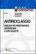 Antiriciclaggio. Obblighi di professionisti, intermediari e altri soggetti