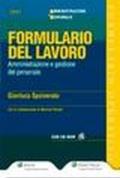 Formulario del lavoro. Amministrazione e gestione del personale. Con CD-ROM