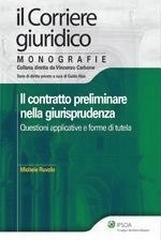 Il contratto preliminare nella giurisprudenza. Questioni applicative e forme di tutela