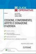 Cessione, conferimento, affitto e donazione d'azienda