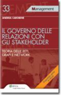 Il governo delle relazioni con gli stakeholder (Management)