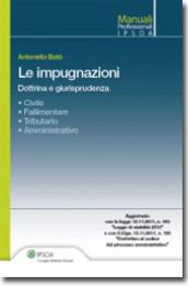 Le impugnazioni. Dottrina e giurisprudenza