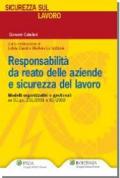 Responsabilità da reato delle aziende e sicurezza del lavoro