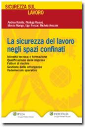 La sicurezza del lavoro negli spazi confinati