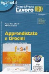 Apprendistato e tirocini. La formazione riformata