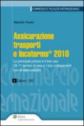 Assicurazione trasporti e Incoterms 2010 (Commercio e fiscalità internazionale)