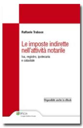 Le imposte indirette nell'attività notarile