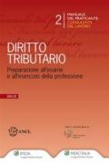 Manuale del praticante consulente del lavoro. Tributi