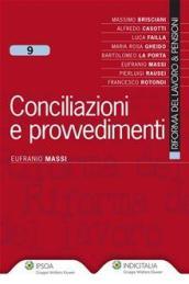 Conciliazioni e provvedimenti