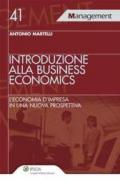 Introduzione alla business economics. L'economia d'impresa in una nuova prospettiva