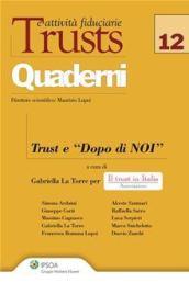 Trusts e attività fiduciarie (Trusts e attività fiduciarie. Quaderni)