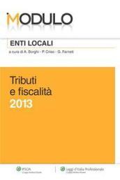 Modulo enti locali 2013. Tributi e fiscalità