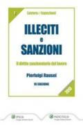 Illeciti e sanzioni. Il diritto sanzionatorio del lavoro