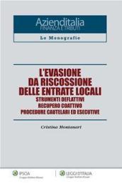 L'evasione da riscossione delle entrate locali (Azienditalia. Finanza e tributi)