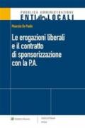 Le erogazioni liberali e il contratto di sponsorizzazione con la P.A.