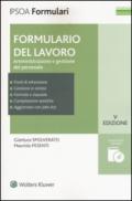 Formulario del lavoro. Amministrazione e gestione del personale. Con CD-ROM