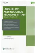 Labour law and industrial relations in Italy. Update to the Jobs Act