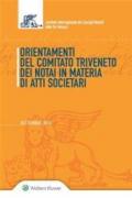 Orientamenti del Comitato triveneto dei notai in materia di atti societari