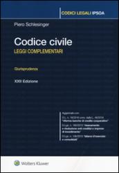 Codice civile. Leggi complementari. Giurisprudenza