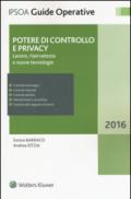 Potere di controllo e privacy: Lavoro, riservatezza e nuove tecnologie (Guide operative)