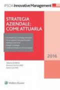 Strategia aziendale. Come attuarla