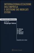 Internazionalizzazione dell'impresa e gestione dei mercati esteri