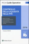 Controllo della liquidità nelle PMI. Con CD-ROM