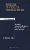 Manuale di fiscalità internazionale. Con Contenuto digitale (fornito elettronicamente)