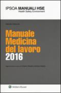 Manuale medicina del lavoro 2016