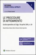 Procedure di affidamento. Guida operativa al D.lgs. 18 aprile 2016, n. 50. Con aggiornamento online