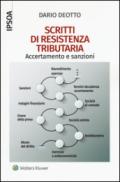 Scritti di resistenza tributaria. Accertamento e sanzioni