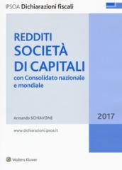 Redditi società di capitali. Con consolidato nazionale e mondiale 2017