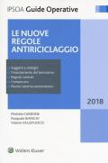 Le nuove regole antiriciclaggio. Con Contenuto digitale per accesso on line